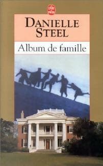 Album de famille - Danielle Steel