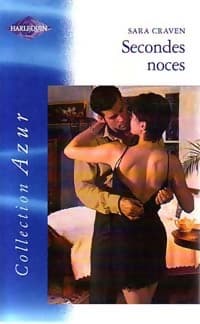 Secondes noces - Sara Craven