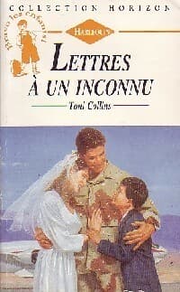 Lettres à un inconnu - Toni Collins