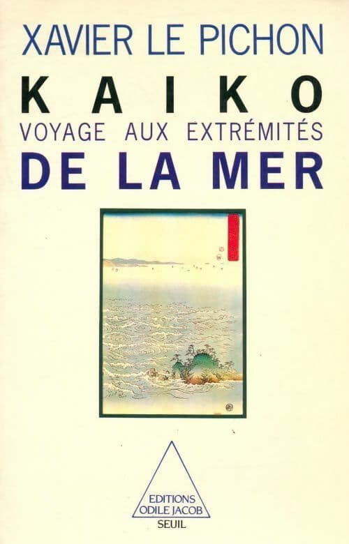 Kaiko, voyage aux extrémités de la mer - Xavier Le Pichon