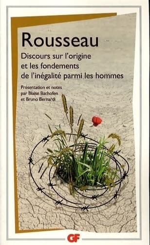 Discours sur l'origine et les fondements de l'inégalité parmi les hommes - Jean-Jacques Rousseau