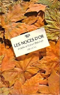 Les noces d'or - Robert Bréchon