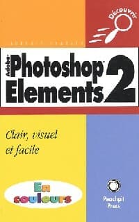 Photoshop Elements 2 - Laurence Chabard