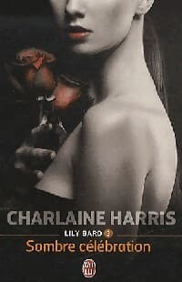 Sombre célébration - Charlaine Harris