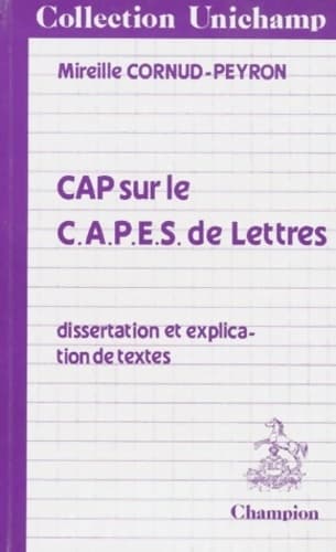 Cap sur le CAPES de lettres - Mireille Cornud-Peyron