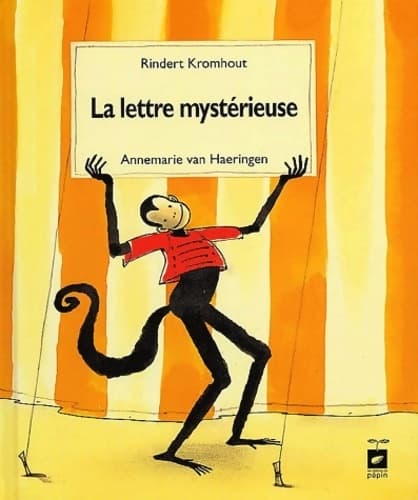 La lettre mystérieuse - Rindert Kromhout